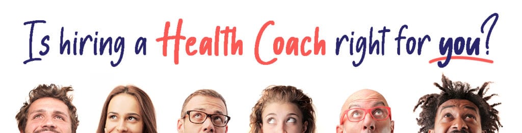 is-hiring-a-health-coach-right-for-you-title-graphic