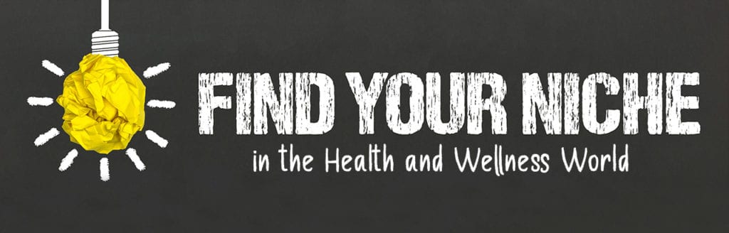 find your niche in the health and wellness world title image